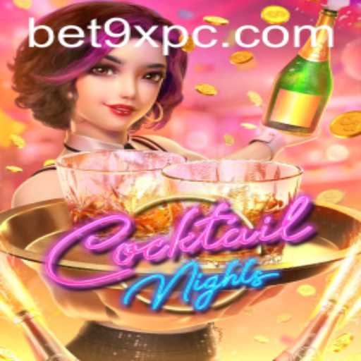 Exploring the Allure of CocktailNights and the Thrill of Bet 9x